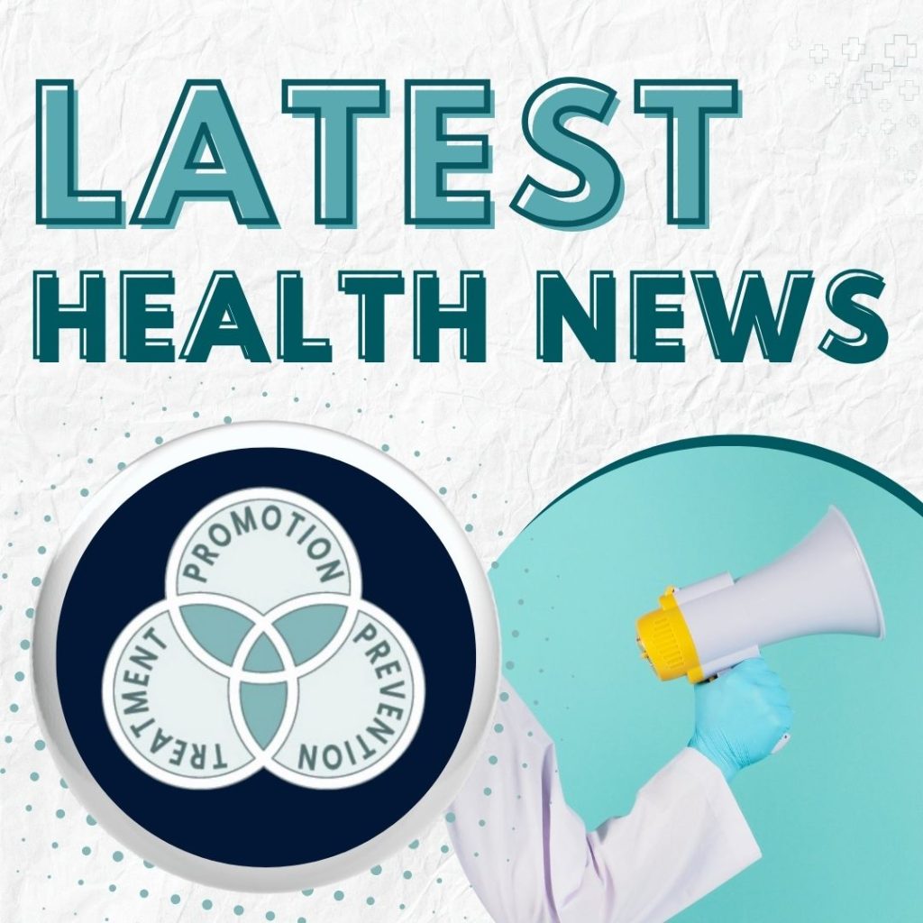 Latest Health News